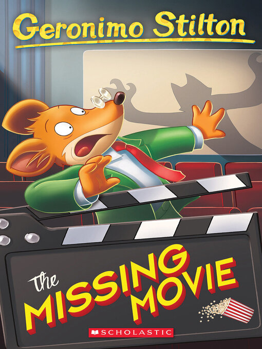 Title details for The Missing Movie by Geronimo Stilton - Available